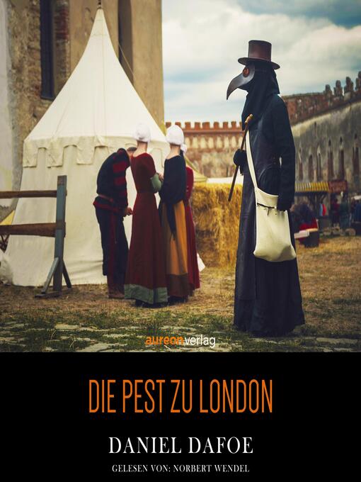 Title details for Die Pest zu London by Daniel Dafoe - Available